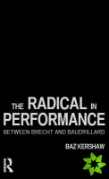 Radical in Performance
