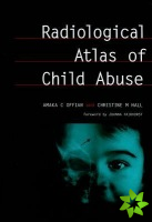 Radiological Atlas of Child Abuse