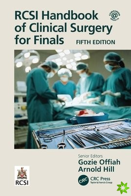 RCSI Handbook of Clinical Surgery for Finals
