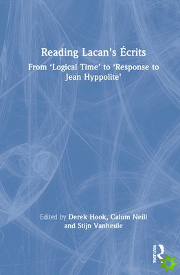 Reading Lacan's Ecrits