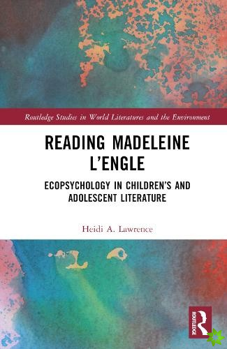 Reading Madeleine LEngle