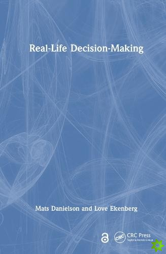 Real-Life Decision-Making