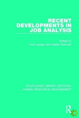 Recent Developments in Job Analysis