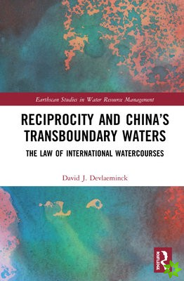 Reciprocity and Chinas Transboundary Waters