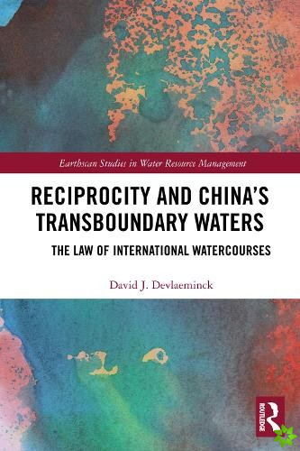 Reciprocity and Chinas Transboundary Waters