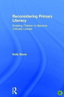Reconsidering Primary Literacy