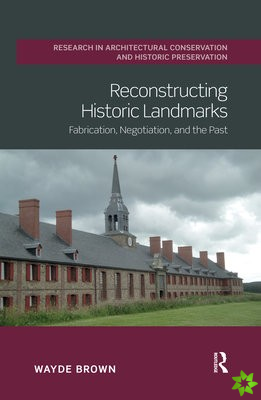 Reconstructing Historic Landmarks