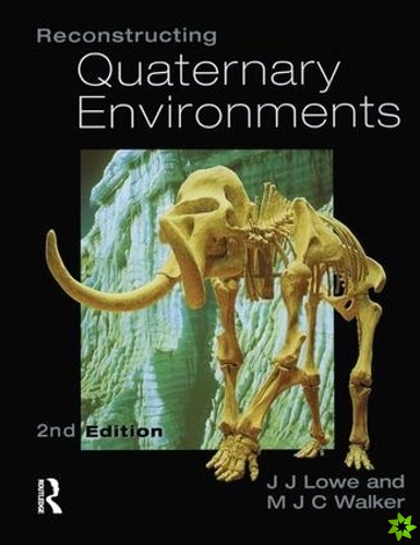 Reconstructing Quaternary Environments