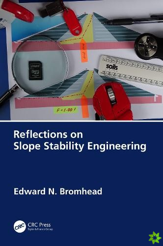 Reflections on Slope Stability Engineering
