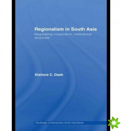 Regionalism in South Asia