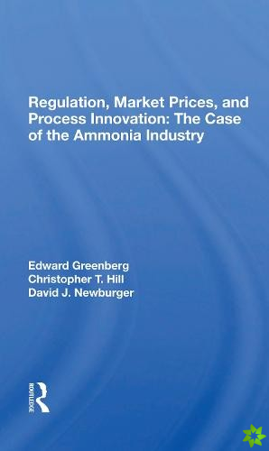 Regulation, Market Prices, And Process Innovation