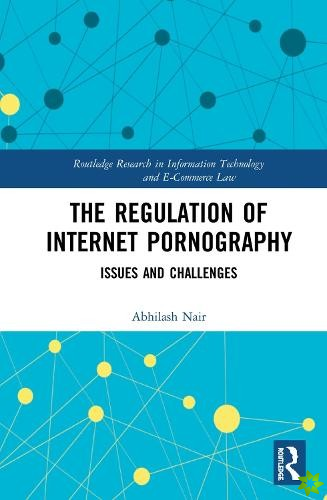 Regulation of Internet Pornography