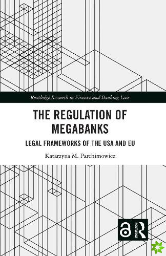 Regulation of Megabanks