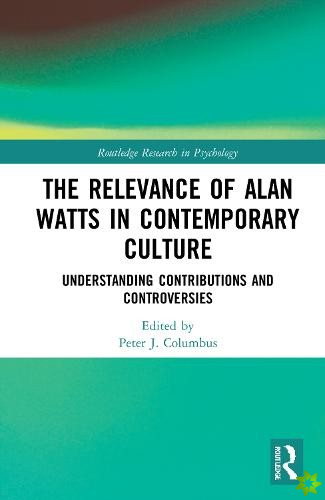 Relevance of Alan Watts in Contemporary Culture