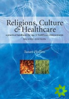 Religions, Culture and Healthcare