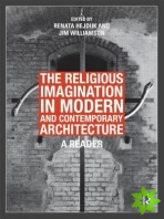 Religious Imagination in Modern and Contemporary Architecture