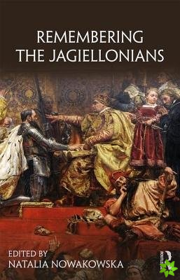 Remembering the Jagiellonians