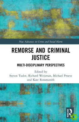 Remorse and Criminal Justice
