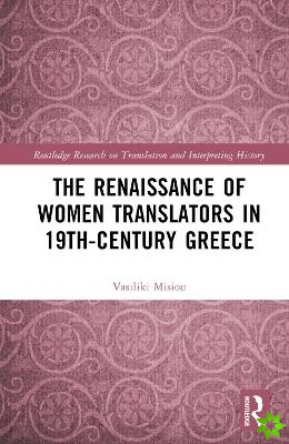 Renaissance of Women Translators in 19th-Century Greece
