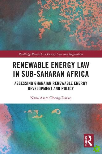 Renewable Energy Law in Sub-Saharan Africa