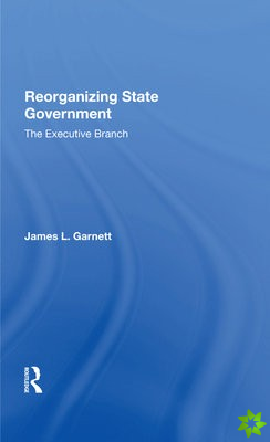 Reorganizing State Government