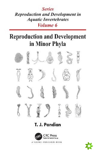 Reproduction and Development in Minor Phyla