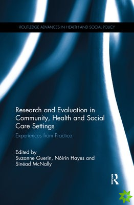 Research and Evaluation in Community, Health and Social Care Settings