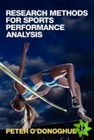 Research Methods for Sports Performance Analysis
