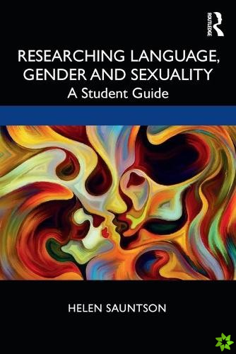 Researching Language, Gender and Sexuality