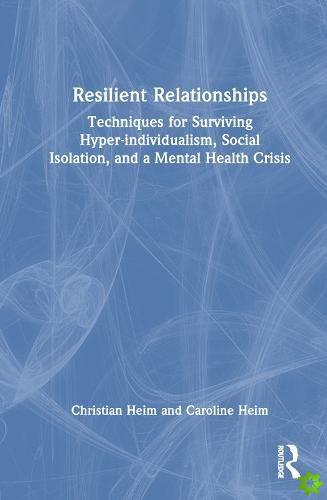 Resilient Relationships