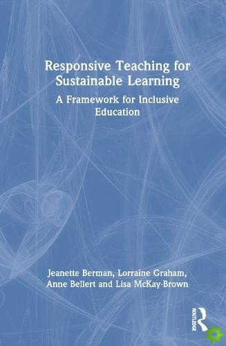 Responsive Teaching for Sustainable Learning