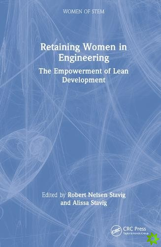 Retaining Women in Engineering