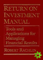 Return on Investment Manual