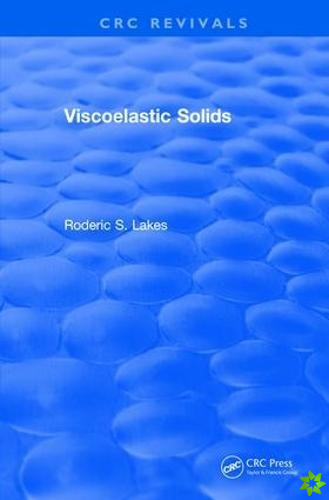 Revival: Viscoelastic Solids (1998)