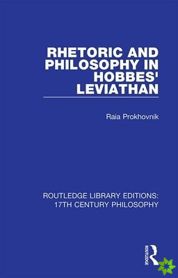 Rhetoric and Philosophy in Hobbes' Leviathan
