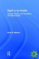 Right to Be Hostile