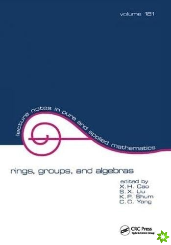 Rings, Groups, and Algebras