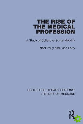 Rise of the Medical Profession