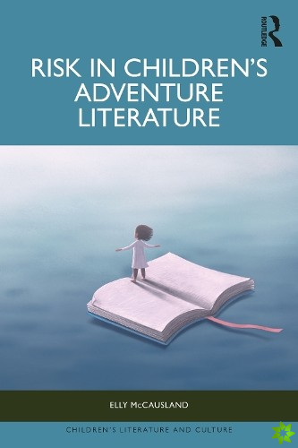 Risk in Childrens Adventure Literature