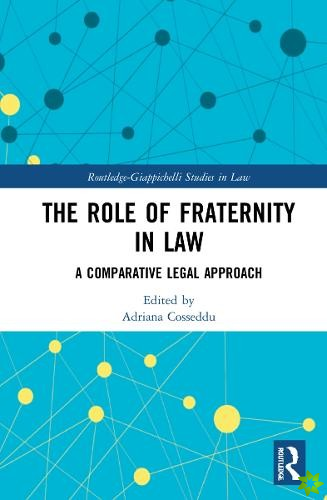 Role of Fraternity in Law