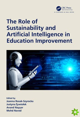 Role of Sustainability and Artificial Intelligence in Education Improvement