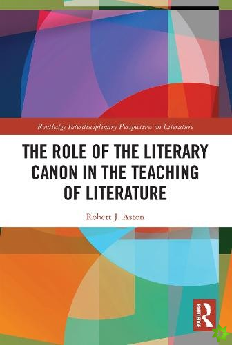 Role of the Literary Canon in the Teaching of Literature