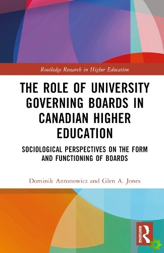 Role of University Governing Boards in Canadian Higher Education