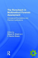 Rorschach in Multimethod Forensic Assessment