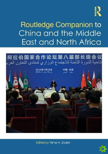 Routledge Companion to China and the Middle East and North Africa