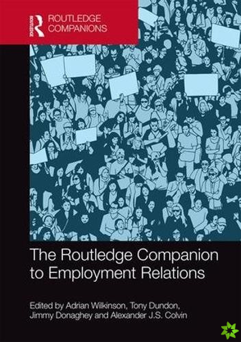 Routledge Companion to Employment Relations