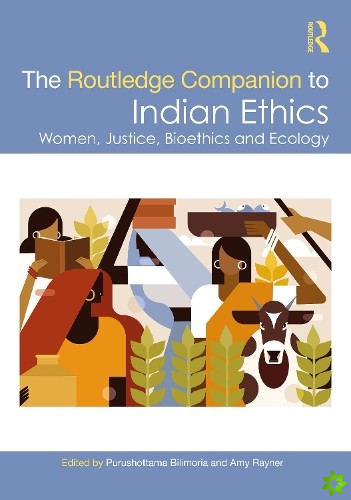 Routledge Companion to Indian Ethics