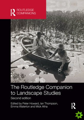 Routledge Companion to Landscape Studies