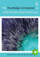 Routledge Companion to Literature and Science