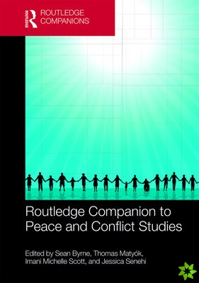Routledge Companion to Peace and Conflict Studies